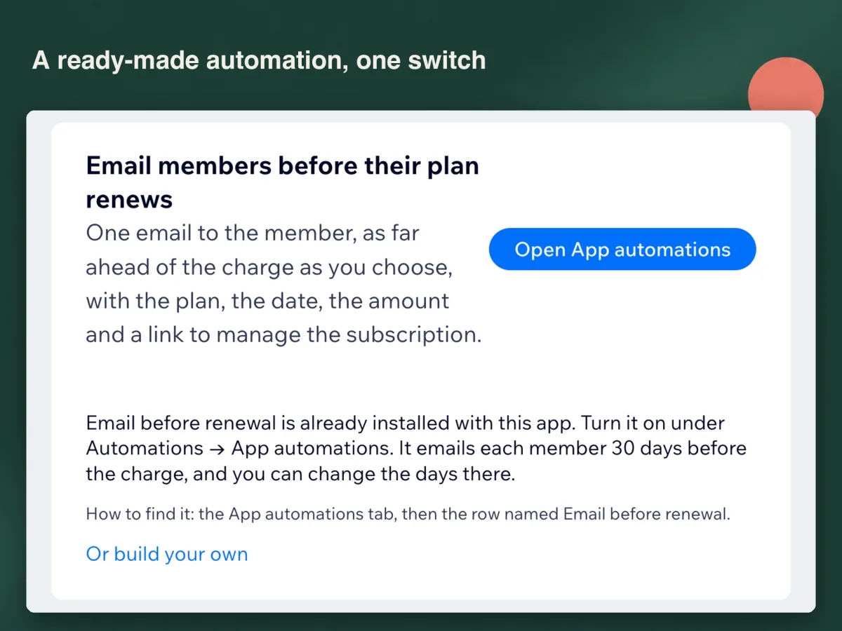 앱과 함께 설치되는 Email before renewal 자동화를 소개하고 App automations 탭을 여는 버튼이 달린 카드